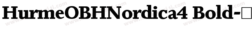 HurmeOBHNordica4 Bold字体转换